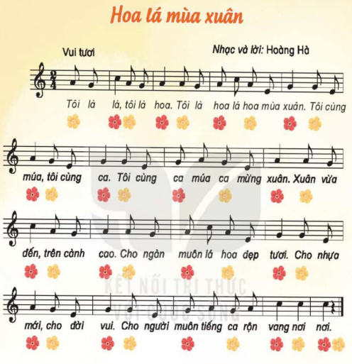 Hát: Hoa lá mùa xuân trang 34 Âm nhạc 2 - Kết nối tri thức: Lời ca Tập hát Hát với nhạc đệm Hát kết hợp vận động theo nhịp điệu Chọn cặp đôi và 2 20240605103938123
