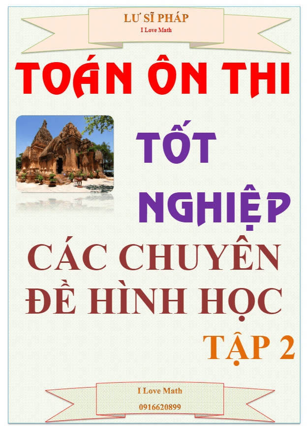 cac chuyen de hinh hoc on thi tot nghiep thpt lu si phap d