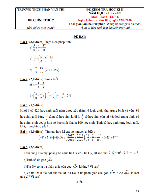 Đề kiểm tra học kì 2 (HK2) lớp 6 môn Toán năm 2019 2020 trường THCS Phan Văn Trị TP HCM 2 de kiem tra hoc ki 2 hk2 lop 6 mon toan nam 2019 2020 truong thcs phan van tri tp hcm d