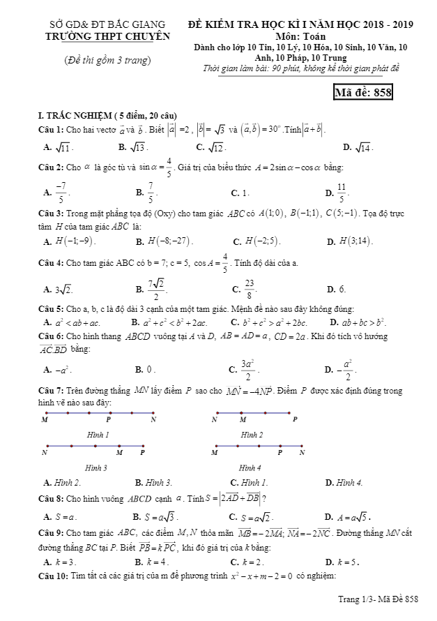 Đề kiểm tra học kỳ I lớp 10 môn Toán năm 2018 2019 trường THPT chuyên Bắc Giang 1 de kiem tra hoc ky i lop 10 mon toan nam 2018 2019 truong thpt chuyen bac giang d