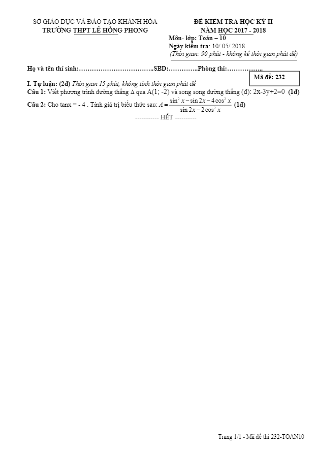 de kiem tra hoc ky ii lop 10 mon toan nam 2017 2018 truong thpt le hong phong khanh hoa d