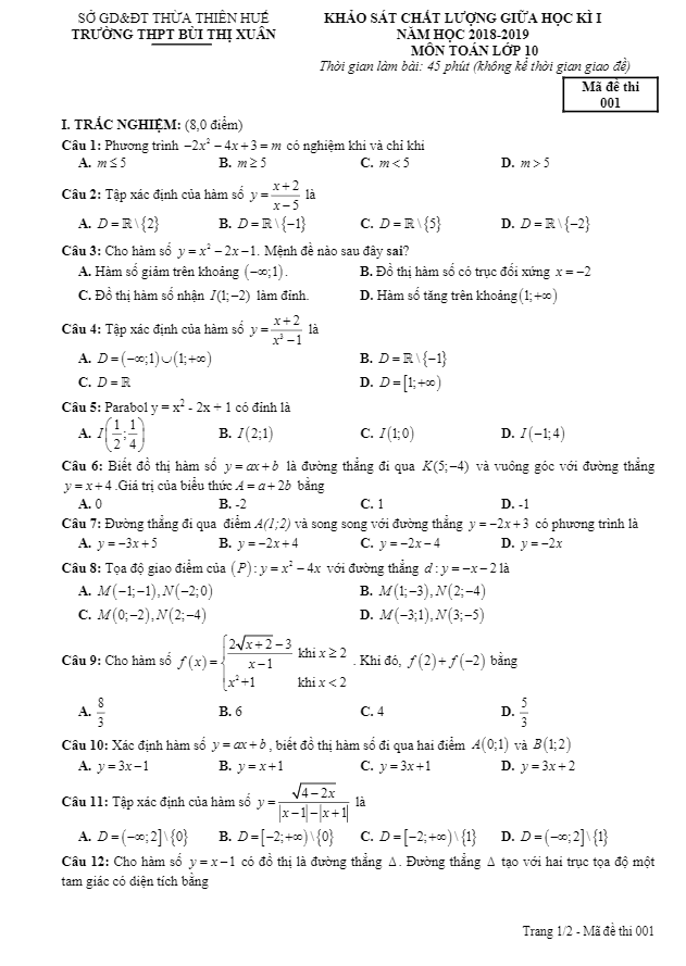 Đề KSCL giữa học kì 1 (HK1) lớp 10 môn Toán năm 2018 2019 trường THPT Bùi Thị Xuân TT. Huế 3 de kscl giua hoc ki 1 hk1 lop 10 mon toan nam 2018 2019 truong thpt bui thi xuan tt hue d