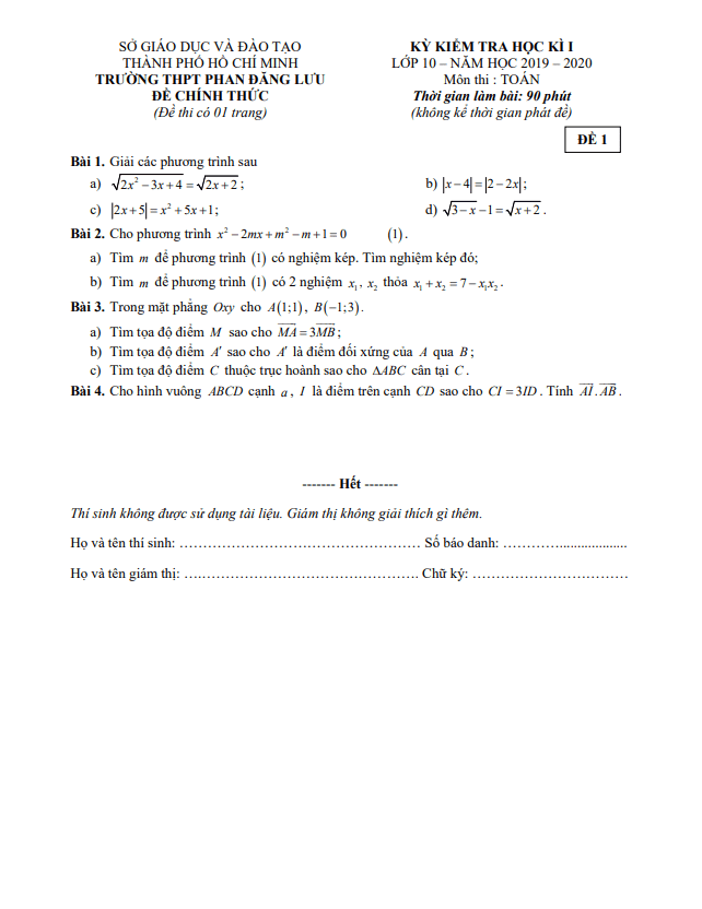 Đề thi cuối học kì 1 (HK1) lớp 10 môn Toán năm 2019 2020 trường THPT Phan Đăng Lưu TP HCM 1 de thi cuoi hoc ki 1 hk1 lop 10 mon toan nam 2019 2020 truong thpt phan dang luu tp hcm d