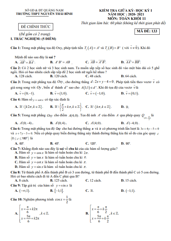 Đề thi giữa học kì 1 (HK1) lớp 11 môn Toán năm 2020 2021 trường THPT Nguyễn Thái Bình Quảng Nam 1 de thi giua hoc ki 1 hk1 lop 11 mon toan nam 2020 2021 truong thpt nguyen thai binh quang nam d