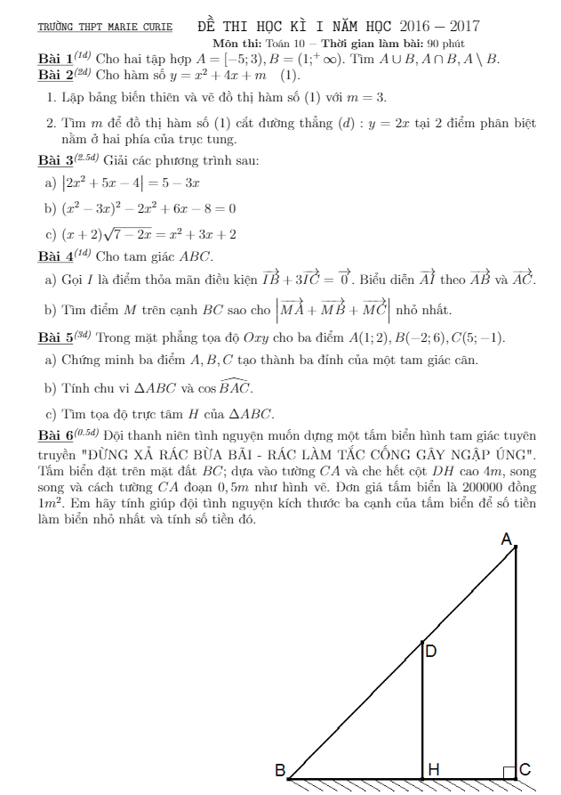 Đề thi học kì 1 (HK1) lớp 10 môn Toán năm học 2016 2017 trường THPT Marie Curie Hà Nội 6 de thi hoc ki 1 hk1 lop 10 mon toan nam hoc 2016 2017 truong thpt marie curie ha noi d