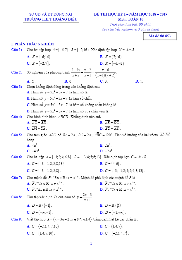 Đề thi học kì 1 (HK1) lớp 10 môn Toán năm học 2018 2019 trường THPT Hoàng Diệu Đồng Nai 7 de thi hoc ki 1 hk1 lop 10 mon toan nam hoc 2018 2019 truong thpt hoang dieu dong nai d