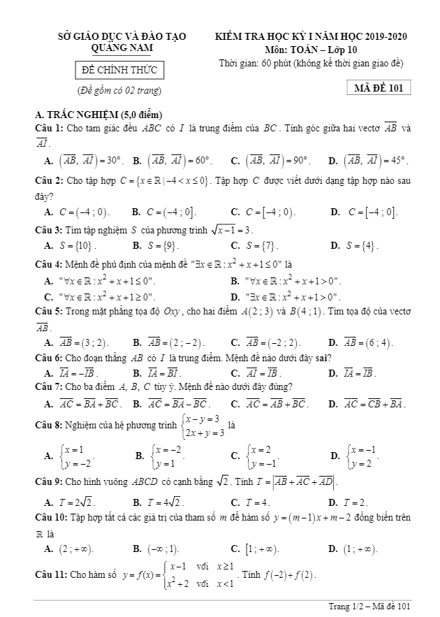 Đề thi học kì 1 (HK1) lớp 10 môn Toán năm học 2019 2020 sở GD ĐT Quảng Nam 5 de thi hoc ki 1 hk1 lop 10 mon toan nam hoc 2019 2020 so gd dt quang nam d