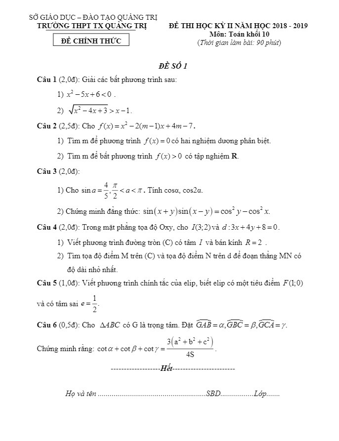 de thi hoc ki 2 hk2 lop 10 mon toan nam 2018 2019 truong thpt thi xa quang tri d