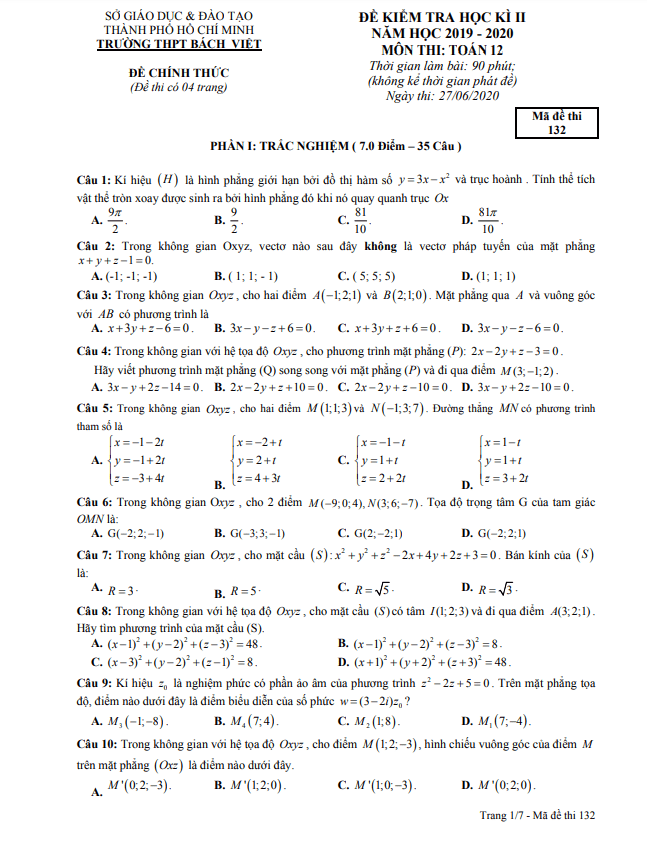 Đề thi học kì 2 (HK2) lớp 12 môn Toán năm 2019 2020 trường THPT Bách Việt TP HCM 6 de thi hoc ki 2 hk2 lop 12 mon toan nam 2019 2020 truong thpt bach viet tp hcm d