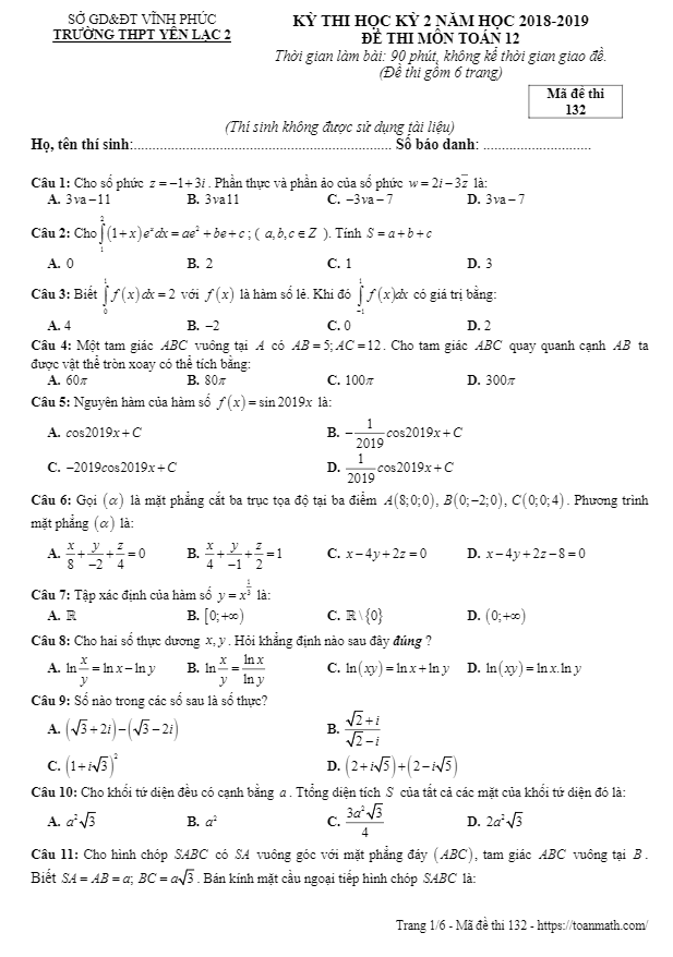 Đề thi học kì 2 (HK2) lớp 12 môn Toán năm học 2018 2019 trường THPT Yên Lạc 2 Vĩnh Phúc 2 de thi hoc ki 2 hk2 lop 12 mon toan nam hoc 2018 2019 truong thpt yen lac 2 vinh phuc d