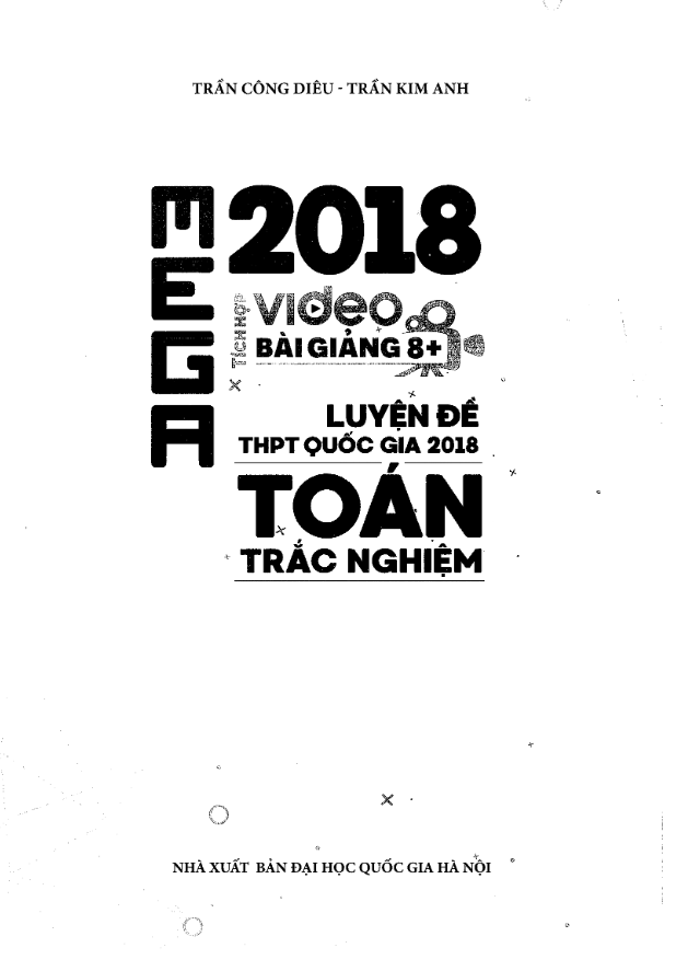 mega 2018 luyen de thpt quoc gia 2018 toan trac nghiem d