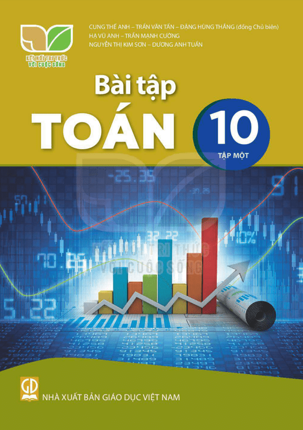 Sách bài tập lớp 10 môn Toán (tập 1) (Kết Nối Tri Thức Với Cuộc Sống) 2 sach bai tap lop 10 mon toan tap 1 ket noi tri thuc voi cuoc song d