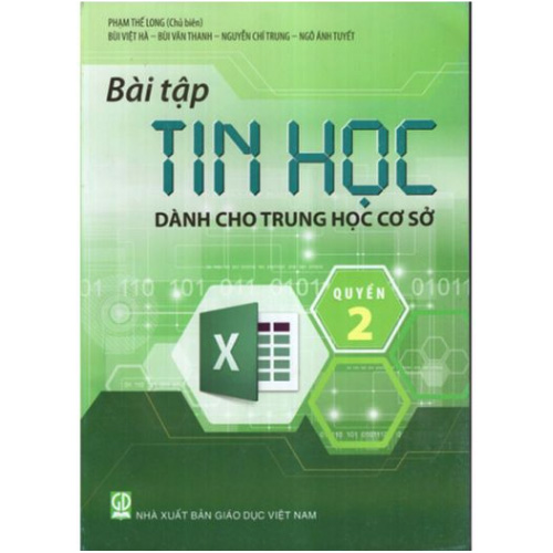 Sách giáo khoa (SGK) - Bài Tập Tin Học Dành Cho THCS - Quyển Lớp 2 Kết nối tri thức với cuộc sống 2 sach giao khoa sgk bai tap tin hoc danh cho thcs quyen lop 2 ket noi tri thuc voi cuoc song 932