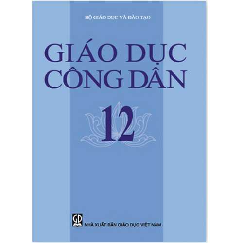Sách giáo khoa (SGK) - Giáo Dục Công Dân Lớp 12 Kết nối tri thức 6 sach giao khoa sgk giao duc cong dan lop 12 ket noi tri thuc 1782
