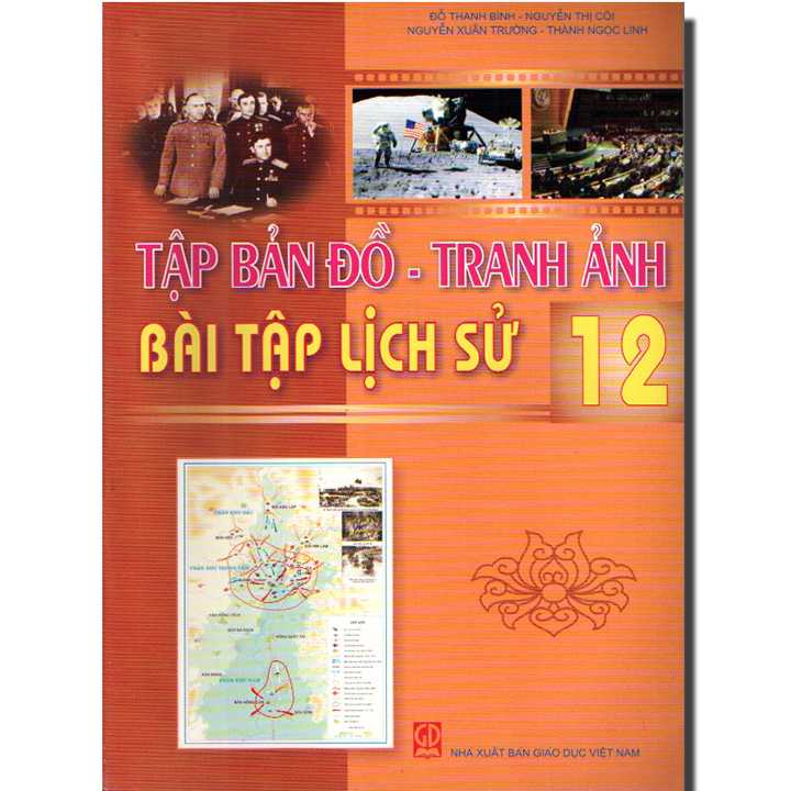 Sách giáo khoa (SGK) - Tập Bản Đồ Tranh Ảnh Bài Tập Lịch Sử Lớp 12 Kết nối tri thức với cuộc sống 3 sach giao khoa sgk tap ban do tranh anh bai tap lich su lop 12 ket noi tri thuc voi cuoc song 1073