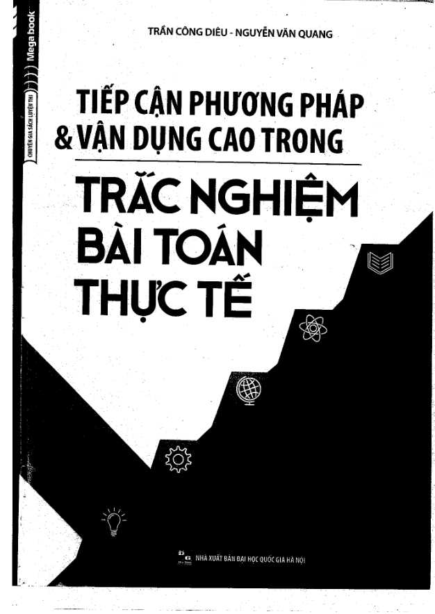 tiep can phuong phap va van dung cao trong trac nghiem bai toan thuc te d