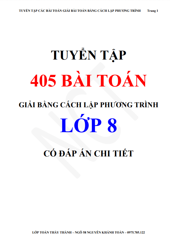 Tuyển tập 405 bài toán giải bằng cách lập phương trình có đáp án chi tiết 3 tuyen tap 405 bai toan giai bang cach lap phuong trinh co dap an chi tiet d