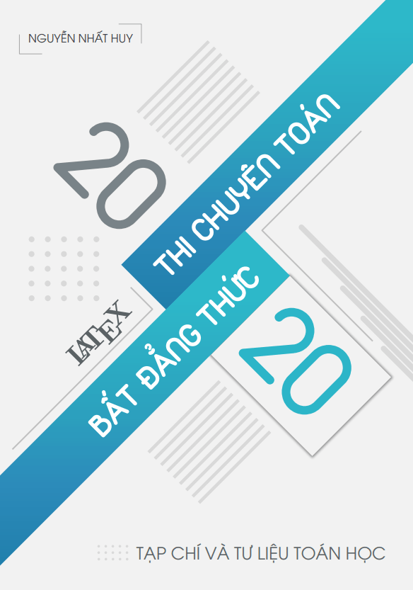 tuyen tap mot so bai toan bat dang thuc trong ki thi tuyen sinh chuyen toan d