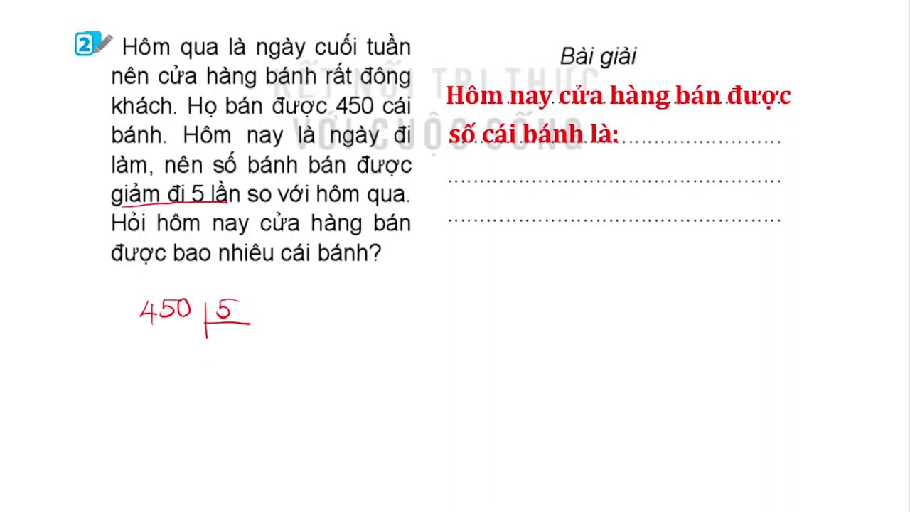 Chia Số Có Ba Chữ Số Cho Số Có Một Chữ Số: Hướng Dẫn Chi Tiết Từ Bài Tập Đến Ứng Dụng Thực Tế 4 Bài toán thực tế về cửa hàng bán bánh giúp học sinh hiểu ứng dụng của phép chia.