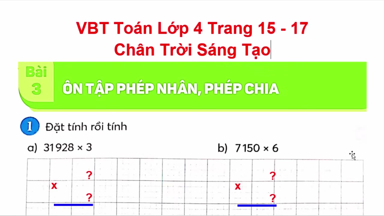 Thanh Nấm bắt đầu bài học với phép nhân số có nhiều chữ số.