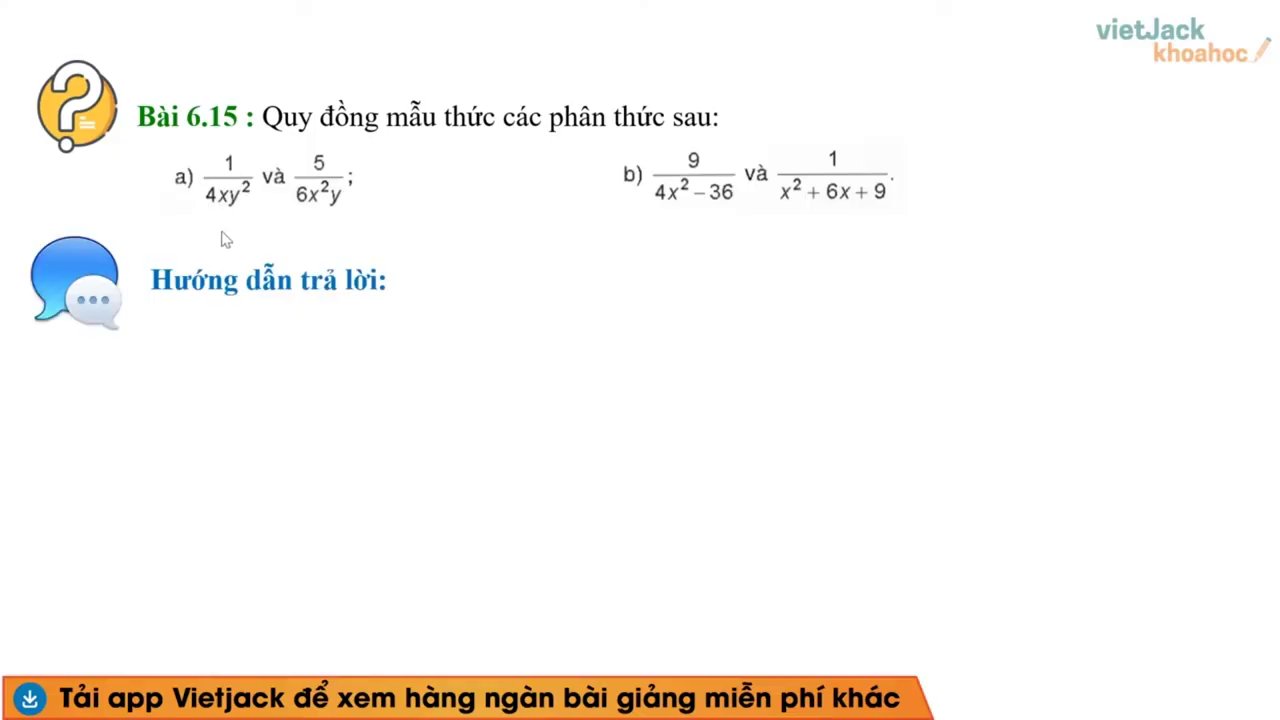 Hình ảnh minh họa các bước phân tích mẫu thức và tìm mẫu thức chung.